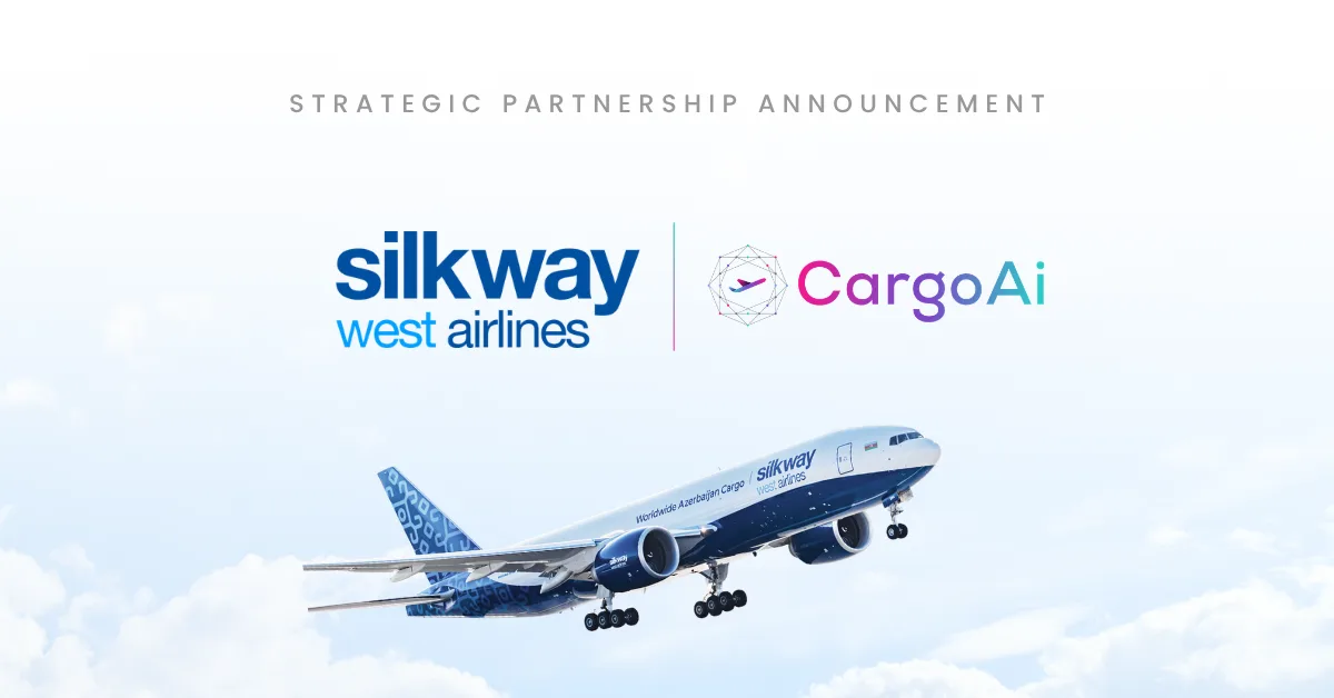 Silk Way West Airlines and CargoAi digital booking go-live announcement