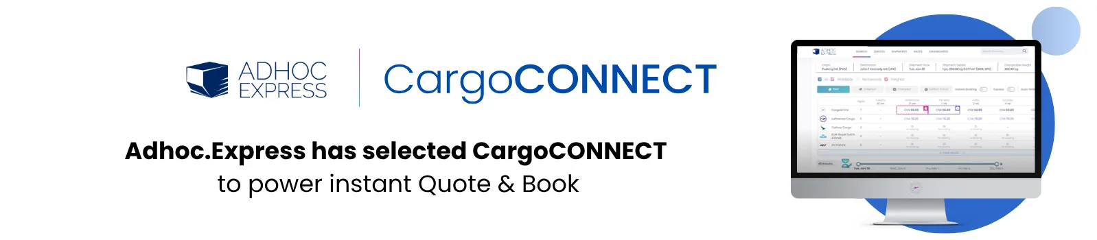 Adhoc.Express has selected CargoCONNECT to power instant Quote & Book