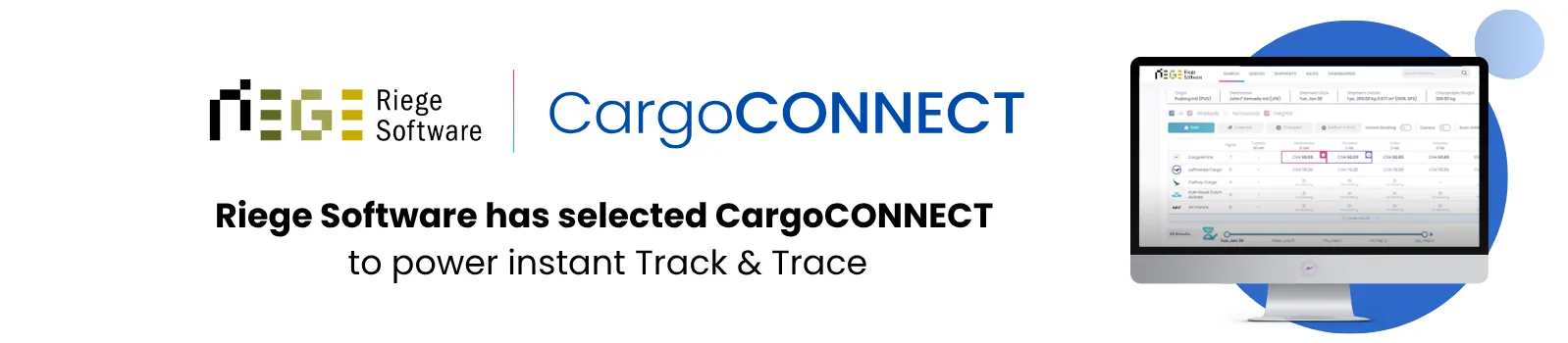 Riege Software has selected CargoCONNECT to power instant Track & Trace